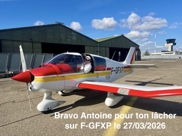 Bravo Antoine pour ton lâcher sur F-GFXP le 27/03/2026
