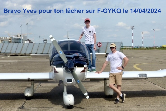 Bravo Yves pour ton lâcher sur F-GYKQ le 14/04/2024